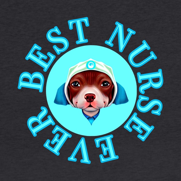 Best Medical Nurse Cute Pitbull Design by Edongski303 Teepublic Merch